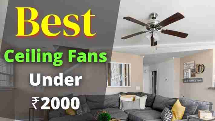 Best-ceiling-fans-under-2000